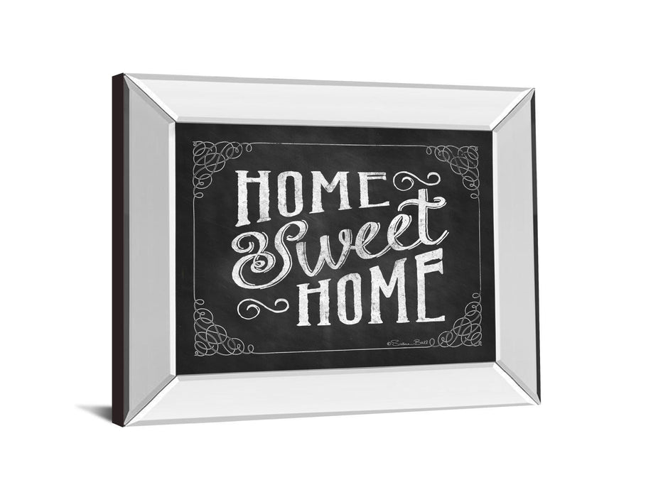 Home Sweet Home By Susan Ball - Mirror Framed Print Wall Art - White