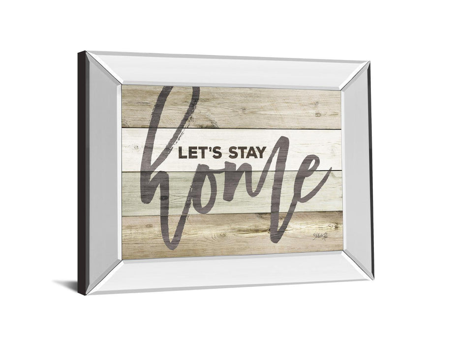 Let's Stay Home By Marla Rae - Mirror Framed Print Wall Art - Beige