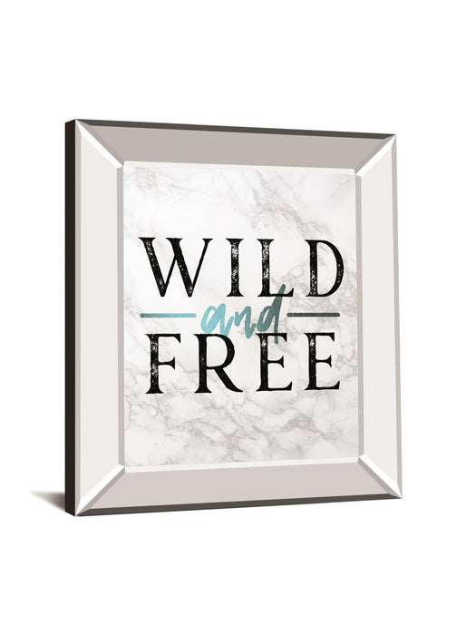 Wild And Free Turquoise Marble Adventure Quote By Nature Magick - Mirror Framed Print Wall Art - White